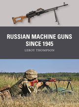 Russian Machine Guns since 1945