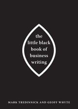 The Little Black Book of Business Writing