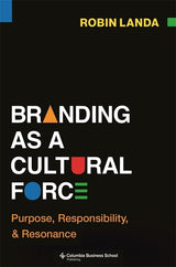 Branding as a Cultural Force