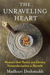 The Unraveling Heart