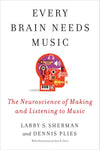 Every Brain Needs Music