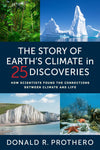 The Story of Earth's Climate in 25 Discoveries