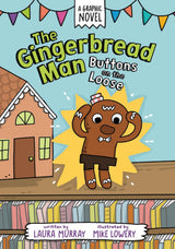 The Gingerbread Man: Buttons on the Loose: A Graphic Novel