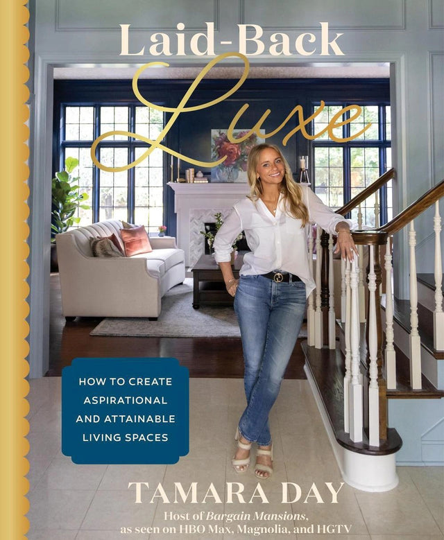 Laid-Back Luxe