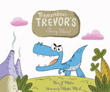 Tremendous Trevor's Fairy Hunt