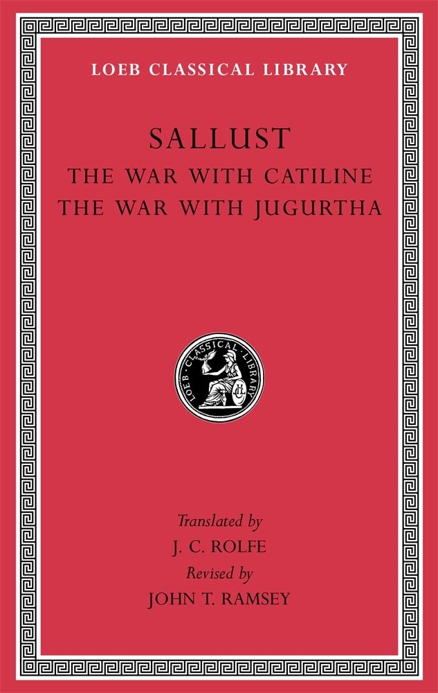 The War with Catiline. The War with Jugurtha