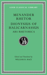 Menander Rhetor. Dionysius of Halicarnassus, Ars Rhetorica