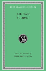 Lucian, Volume I