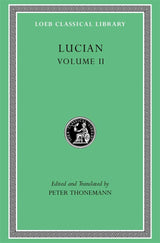 Lucian, Volume II