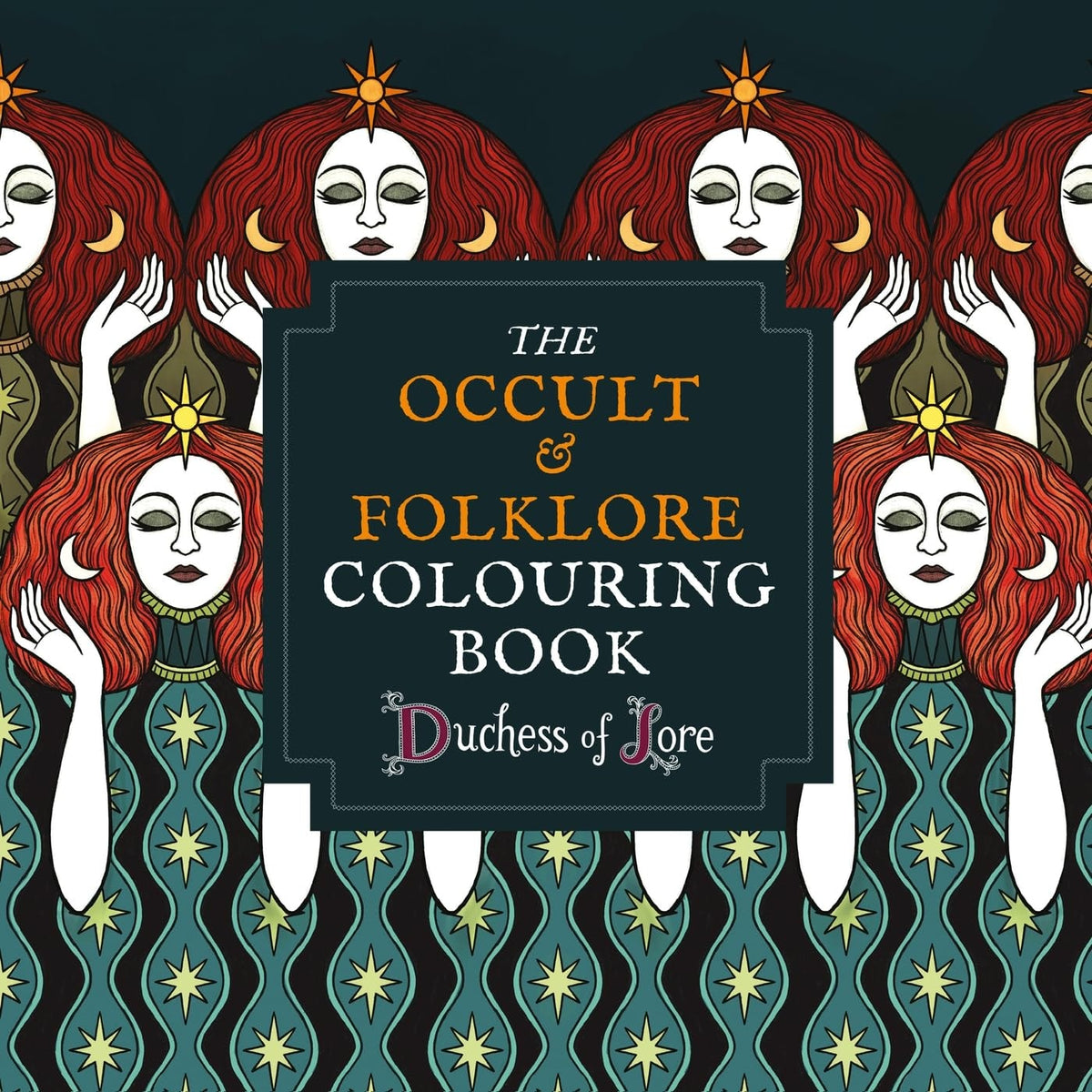 The Occult & Folklore Colouring Book by Duchess of Lore – Book Hero