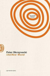 Old/New World: Selected Poems