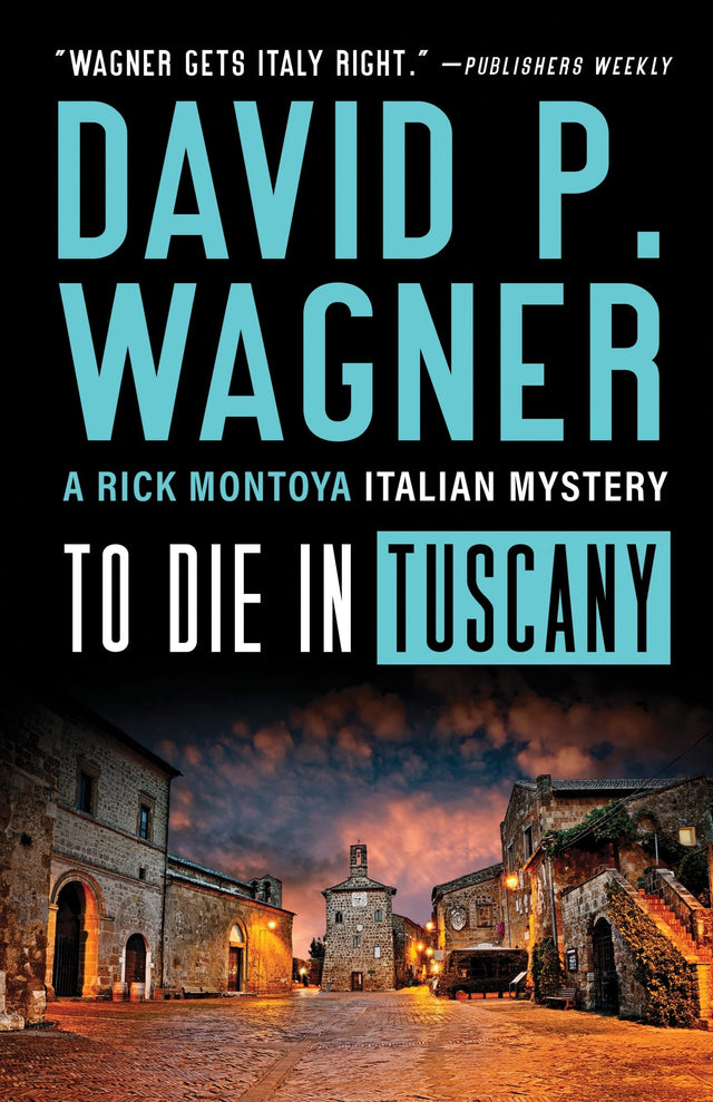 To Die in Tuscany