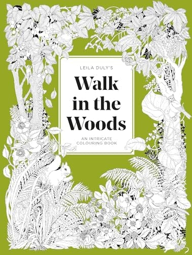 Leila Duly's Walk in the Woods