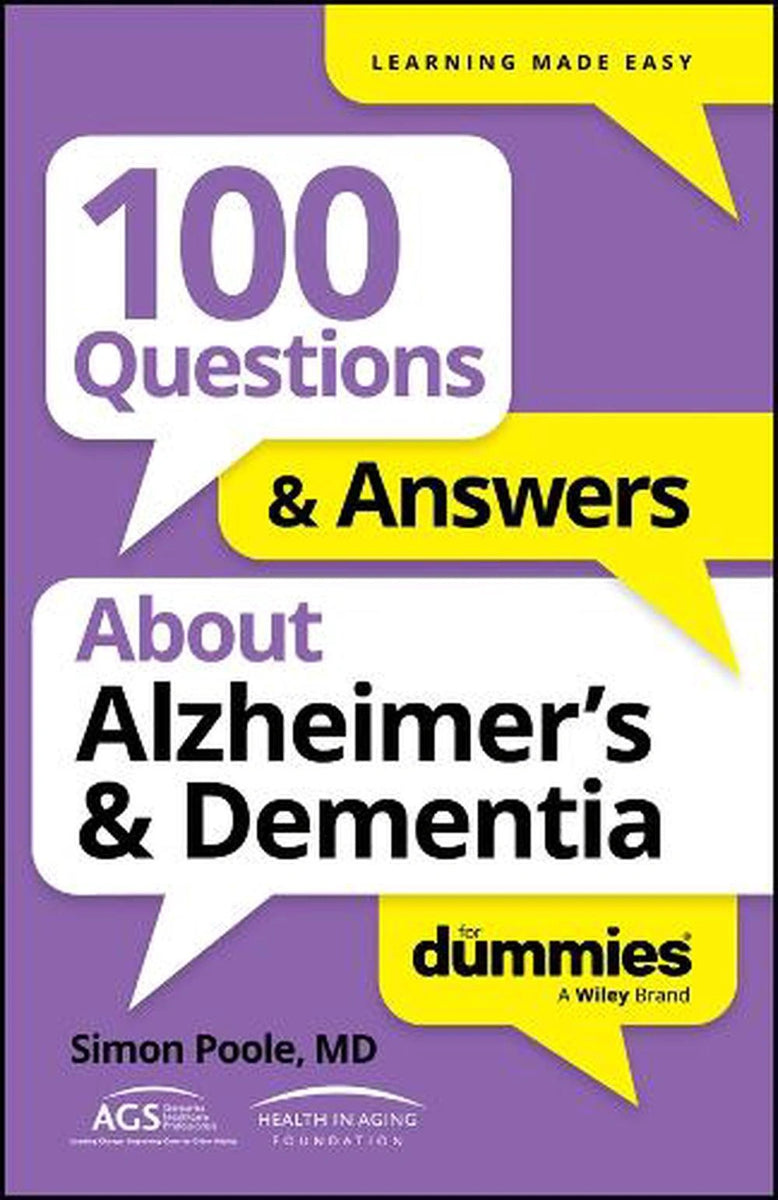 100 Questions & Answers About Alzheimer's & Dementia For Dummies by ...