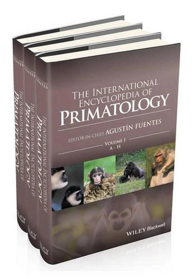 The International Encyclopedia of Primatology, 3 Volume Set
