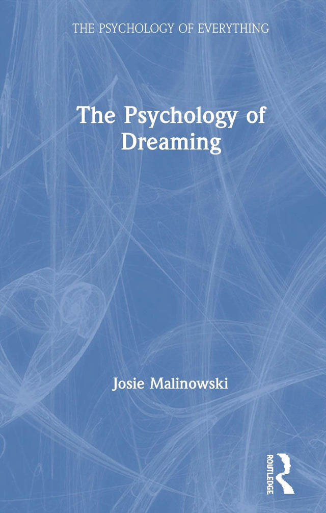 The Psychology of Dreaming