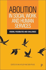 Abolition in Social Work and Human Services