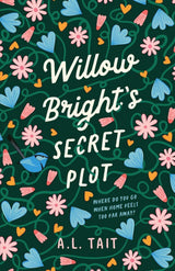 Willow Bright’s Secret Plot