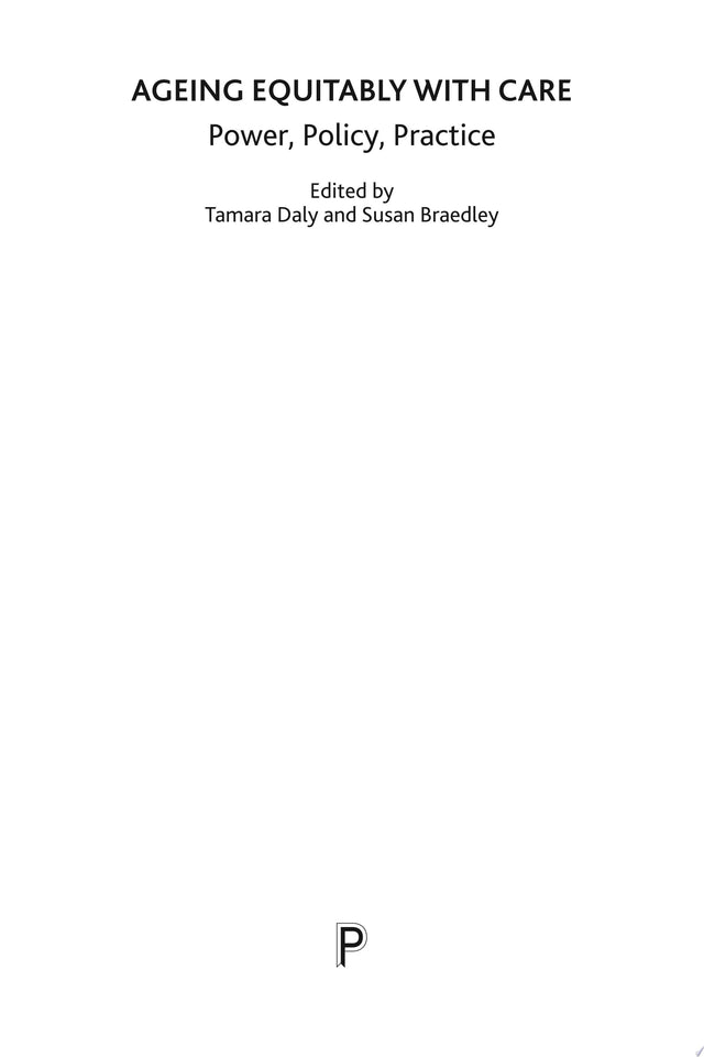 Ageing Equitably with Care