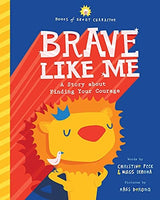Brave Like Me