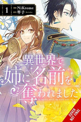 In Another World, My Sister Stole My Name, Vol. 1