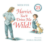 Harriet, You'll Drive Me Wild! (25th Anniversary Edition)
