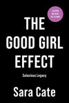 The Good Girl Effect