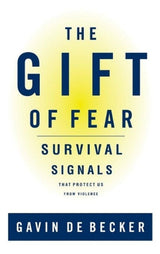 The Gift of Fear