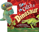 Snap & Snuggle: How to Catch a Dinosaur