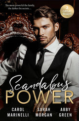 Scandalous Power/A Legacy Of Secrets/An Invitation To Sin/A Shadow Of Guilt
