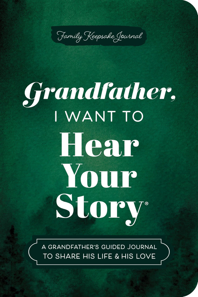 Grandfather, I Want to Hear Your Story (Expanded Edition)