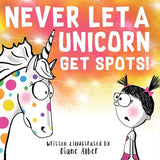 Never Let a Unicorn Get Spots