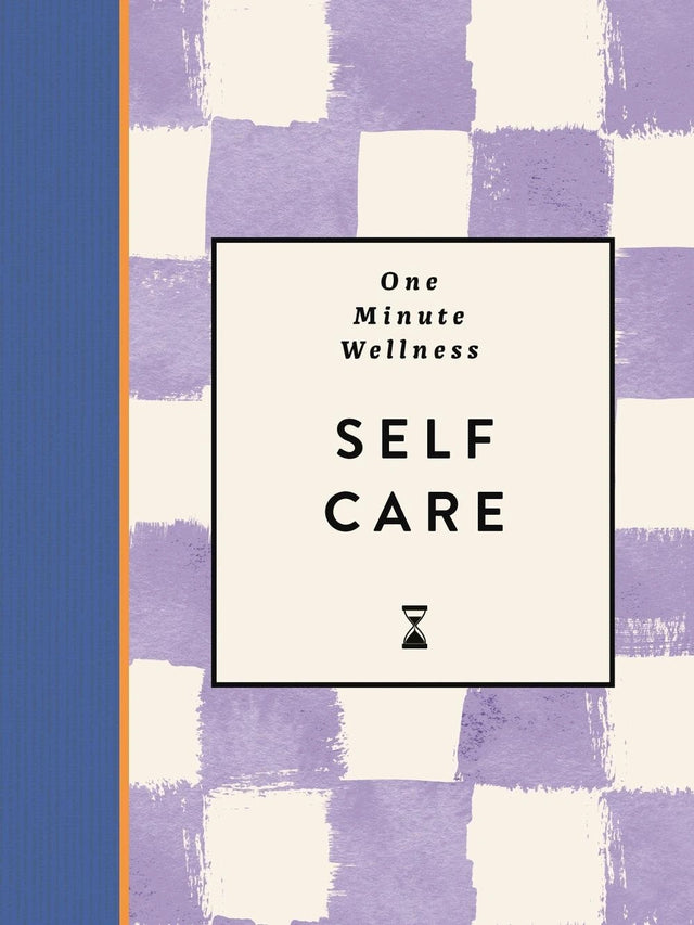 One-Minute Wellness: Self-care