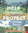 National Trust: How to Help a Hedgehog and Protect a Polar Bear