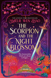 The Scorpion and the Night Blossom