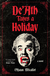 DeAth Takes a Holiday