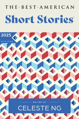 The Best American Short Stories 2025