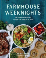 Farmhouse Weeknights