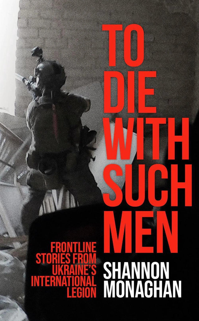 To Die With Such Men