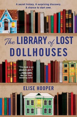 The Library of Lost Dollhouses