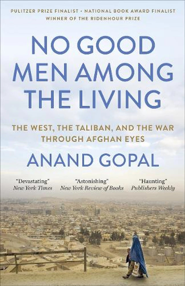 No Good Men Among the Living