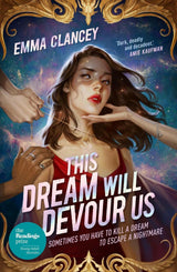 This Dream Will Devour Us