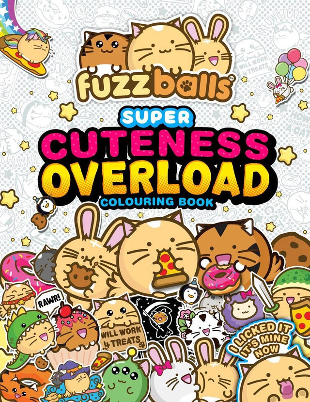 Fuzzballs Super Cuteness Overload Colouring Book