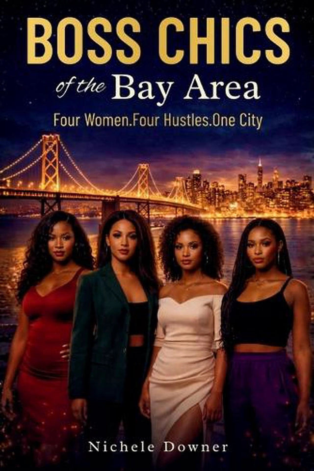 Boss Chics of the Bay Area