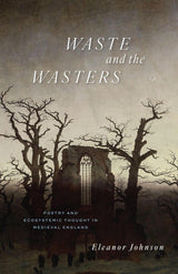 Waste and the Wasters