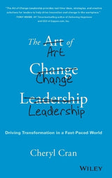 The Art of Change Leadership