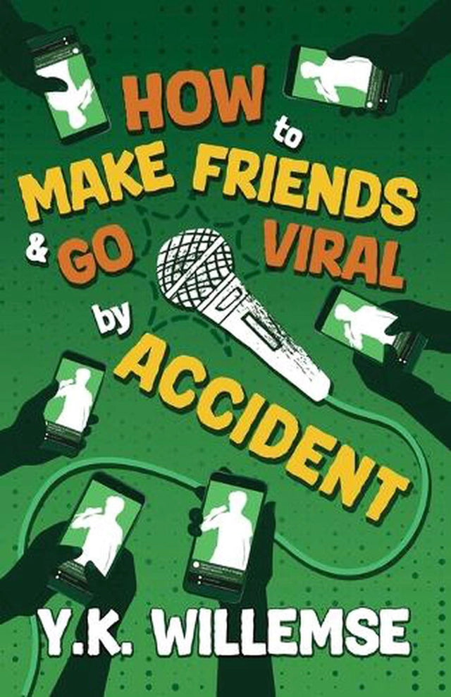 How to Make Friends and Go Viral by Accident