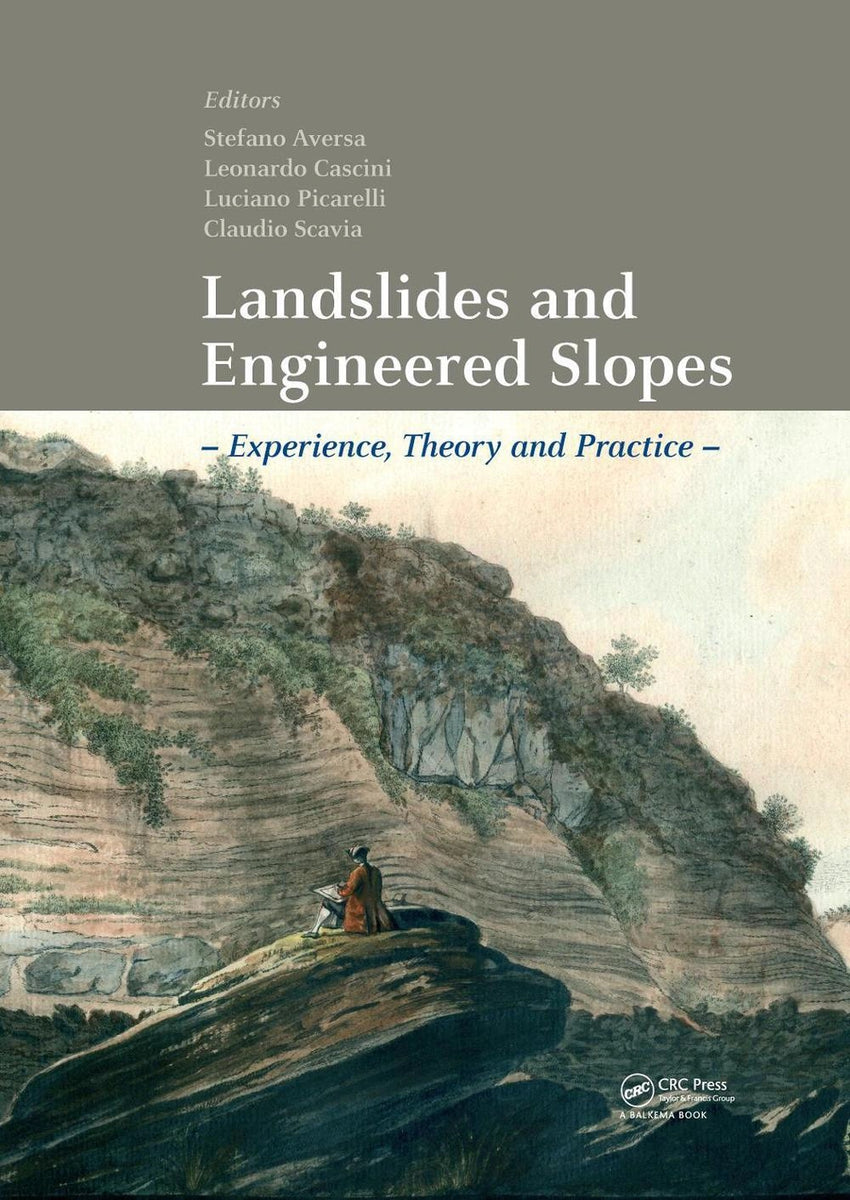 Landslides and Engineered Slopes. Experience, Theory and Practice ...