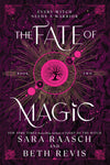 The Fate of Magic