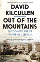 Out of the Mountains: The Coming Age of the Urban Guerrilla